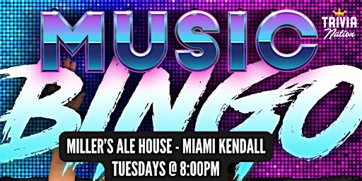 Imagem principal do evento Music Bingo at Miller's Ale House - Miami Kendall - $100 in prizes!!