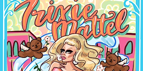 CEC Presents... Trixie Mattel primary image