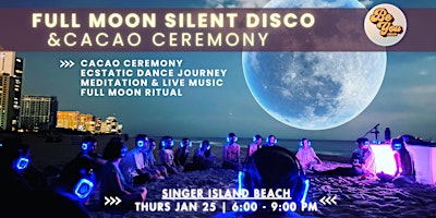 Primaire afbeelding van Full Moon Silent Disco & Cacao Ceremony