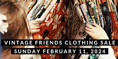 Imagem principal do evento Vintage Friends Clothing Sale