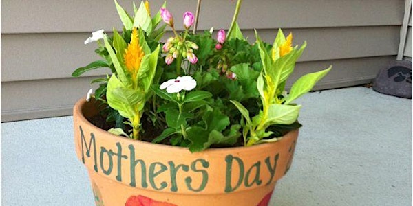 Mother's Day Planting