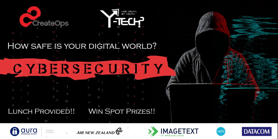 YTech? Cybersecurity: How Safe Is Your Digital World? (Auckland)