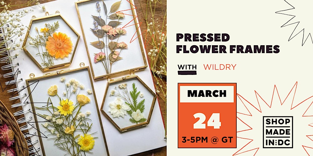 Pressed Flower Frame Workshop with Wildry Tickets, Sun, Mar 24, 2024 at  3:00 PM
