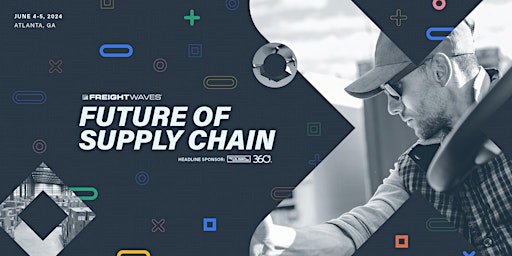 Primaire afbeelding van Future of Supply Chain 2024