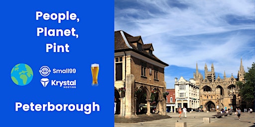 Imagem principal de Peterborough - People, Planet, Pint: Sustainability Meetup