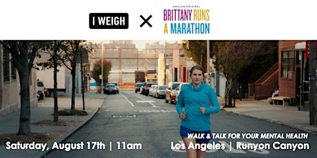 Immagine principale di I Weigh Walks Series: Los Angeles // Walk + Talk for Mental Health 