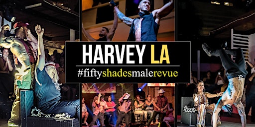 Harvey LA | Shades of Men Ladies Night Out primary image