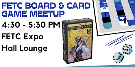 FETC Board & Card Game Meetup primary image