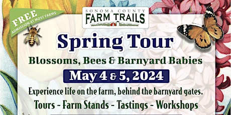 Spring Farm Tour: Blossoms, Bees & Barnyard Babies, May 4 & 5