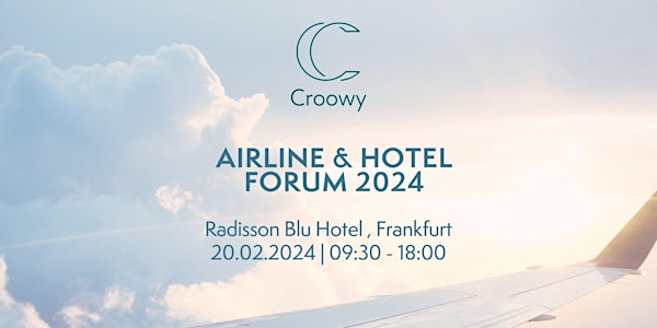 Croowy  Airline & Hotel Forum 2024