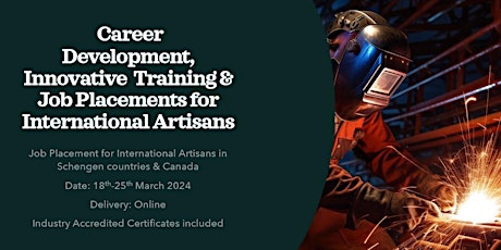 Hauptbild für Career Development, Innovative Training & Work Placement for Int'l Artisans