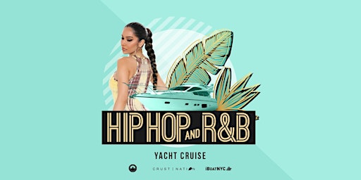 NYC #1 HIP HOP & R&B Boat Party Yacht Cruise primary image