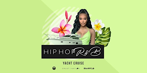 NYC #1 HIP HOP & R&B Boat Party Yacht Cruise primary image