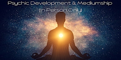 Psychic Development & Mediumship - In Person Only primary image