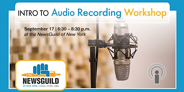 Introduction to Audio Recording at the Guild