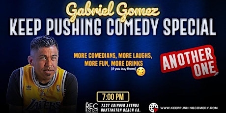 Keep Pushing Comedy Show primary image