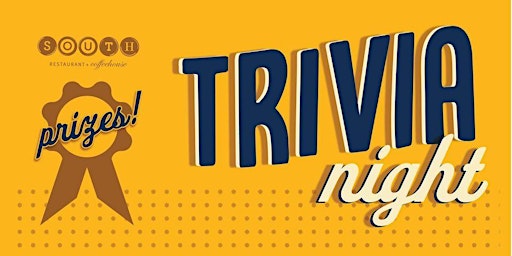 Imagem principal do evento TRIVIA NIGHT AT SOUTH!