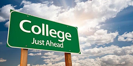 Primaire afbeelding van Roadmap to College: Admissions Planning for 9th, 10th and 11th Graders