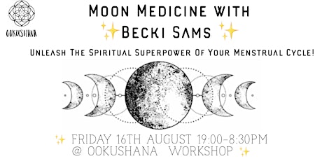 Moon Medicine: Unleash The Spiritual Superpower Of Your Menstrual Cycle primary image