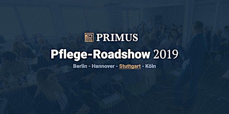 Hauptbild für PRIMUS Pflege Roadshow 2019 – Stuttgart