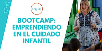 Bootcamp: Emprendiendo en el Cuidado Infantil primary image