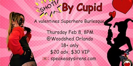 Primaire afbeelding van Shot By Cupid! A Valentines Comic Book Burlesque
