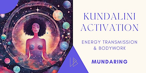 Imagem principal do evento Kundalini Activation & Bodywork | Mundaring