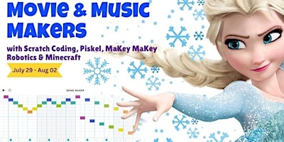 Movie & Music Makers with Scratch Coding, Piskel, MaKey MaKey & Minecraft primary image