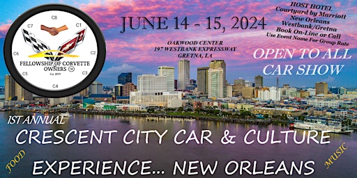 Primaire afbeelding van Crescent City Car & Culture Experience... Open To All Car Show