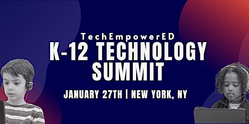 Primaire afbeelding van TechEmpowerED: K-12 Technology Summit