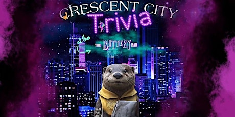 The Buttery Bar Presents: Crescent City Trivia
