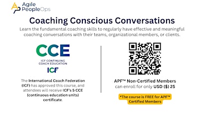 Coaching Conscious Conversations (ICF CCE Program) | Apr 27, 2024