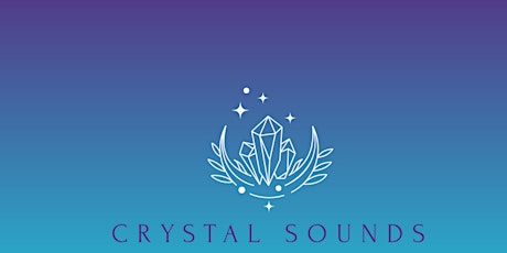 Crystal Bowl & Light Language Sound Bath