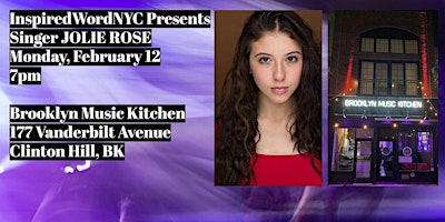 Immagine principale di InspiredWordNYC Presents Singer JOLIE ROSE @ the Brooklyn Music Kitchen 