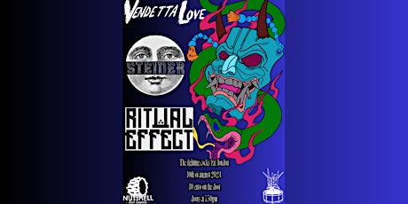 A.L.M Promotions Presents Vendetta Love, Steiner, Ritual Effect in London.