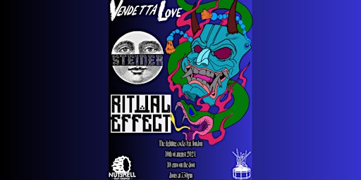 Imagem principal de A.L.M Promotions Presents Vendetta Love, Steiner, Ritual Effect in London.