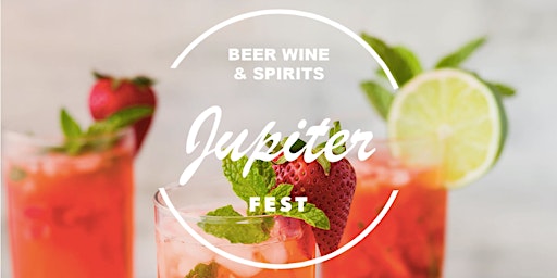 Imagem principal do evento Jupiter Beer Wine and Spirits Fest