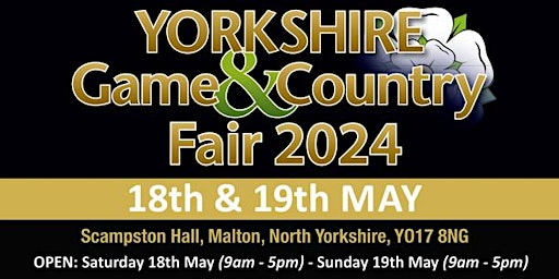 Hauptbild für Yorkshire Game & Country Fair 2024 - Exhibiting/Trading
