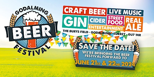 Imagen principal de Godalming Beer Festival - June 21st & 22nd 2024