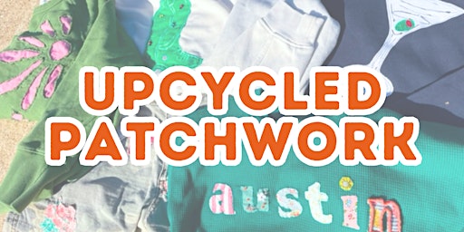Imagem principal do evento Upcycled Patchwork BYOB Workshop