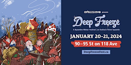 Deep Freeze: A Byzantine Winter Festival 2024 primary image