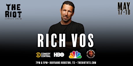 Rich Vos (Comedy Central, HBO, NBC) Headlines The Riot Comedy Club