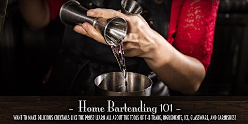 The Roosevelt Room's Master Class Series - Home Bartending 101 primary image