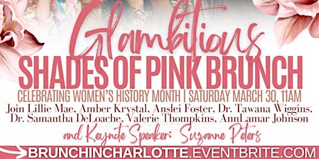 Glambitious Charlotte Brunch Celebrating Women's History Month! primary image