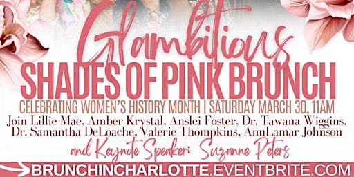 Glambitious Charlotte Brunch Celebrating Women's History Month! primary image