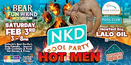 Immagine principale di NKD Pool Party Hot Men Bear Week 2024 Edition at Pool Club PV Casa Cupula 