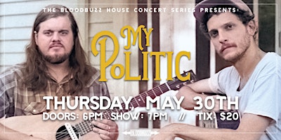 Imagen principal de MyPolitic - Bentonville, AR - Special House Show Concert