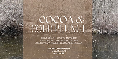 Cocoa + Cold Plunge primary image
