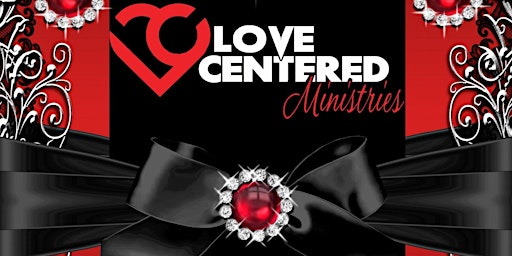 Hauptbild für Love Centered Ministry Homeless Day Shelter 1st Annual Fundraiser Banquet