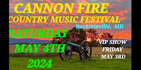 Cannon Fire Country Music Festival Spring 2024
